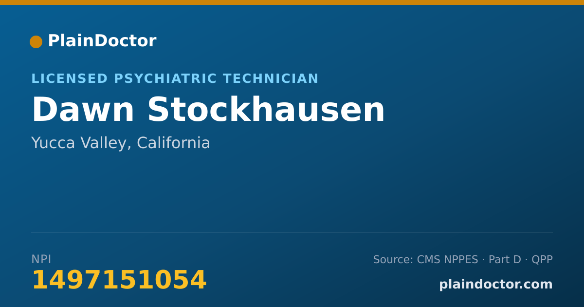 Shareable card for Dawn Stockhausen - Licensed Psychiatric Technician, Yucca Valley, CA