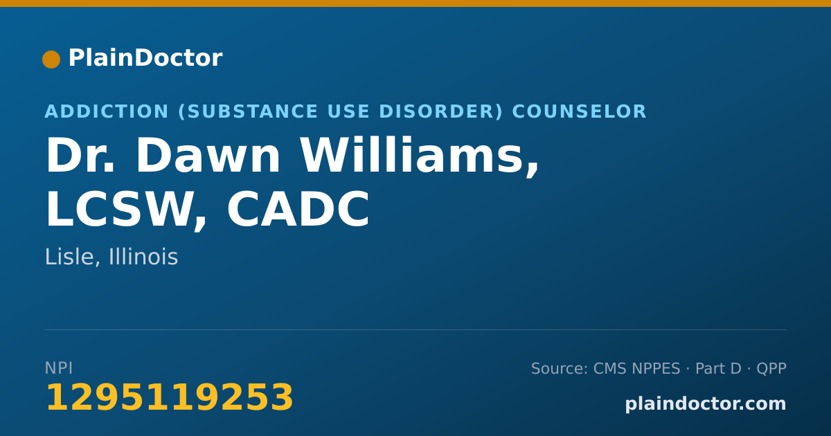 Shareable card for Dawn Williams, LCSW, CADC - Addiction (Substance Use Disorder) Counselor, Lisle, IL