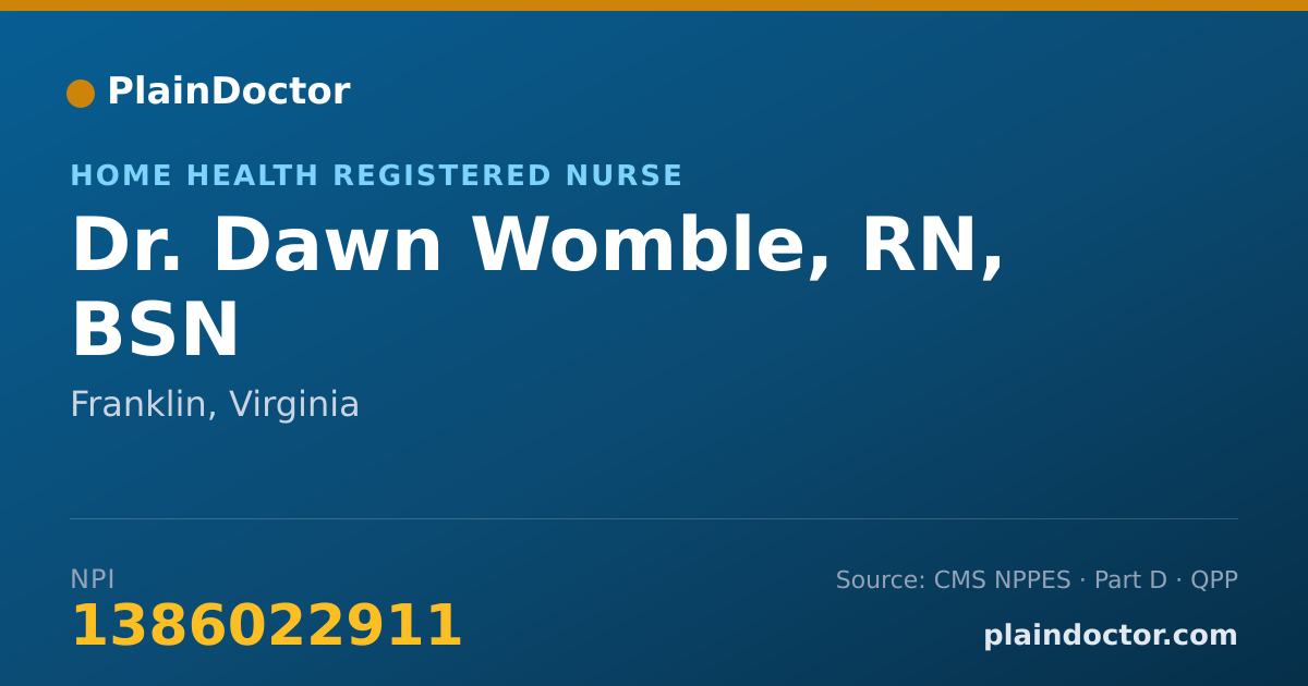 Shareable card for Dawn Womble, RN, BSN - Home Health Registered Nurse, Franklin, VA