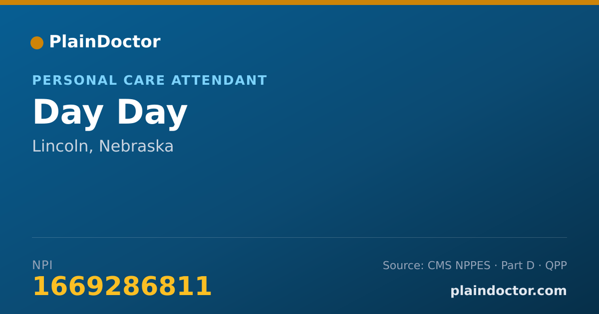 Shareable card for Day Day - Personal Care Attendant, Lincoln, NE