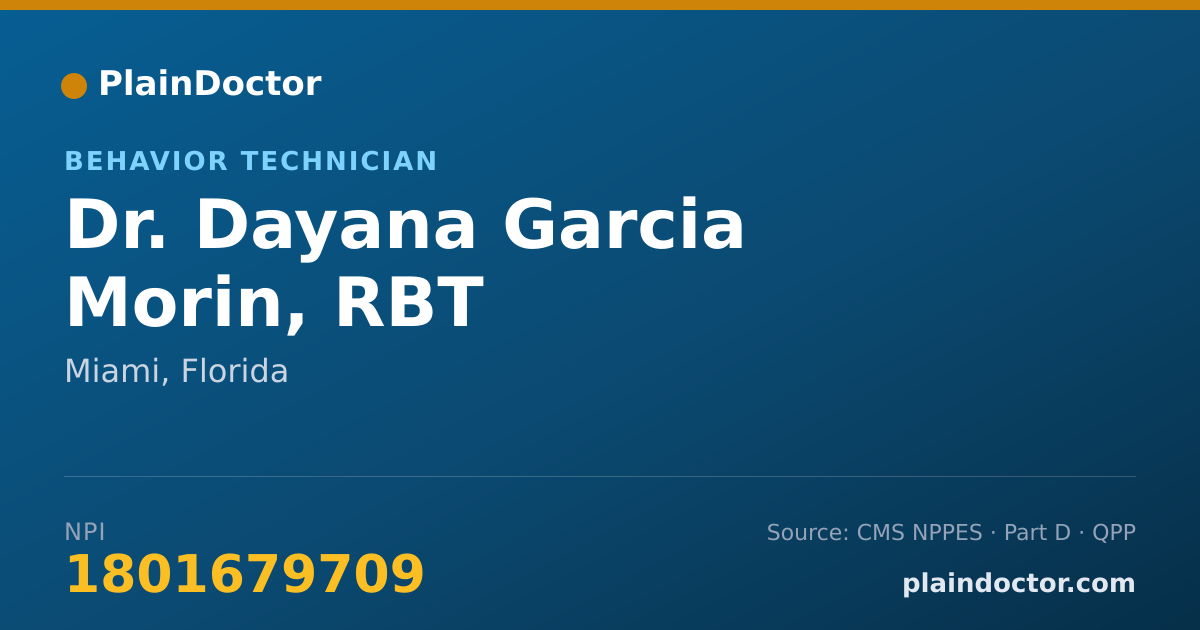 Shareable card for Dayana Garcia Morin, RBT - Behavior Technician, Miami, FL