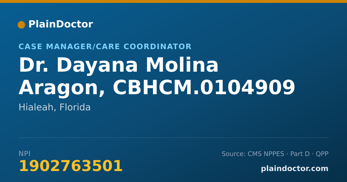 Shareable card for Dayana Molina Aragon, CBHCM.0104909 - Case Manager/Care Coordinator, Hialeah, FL