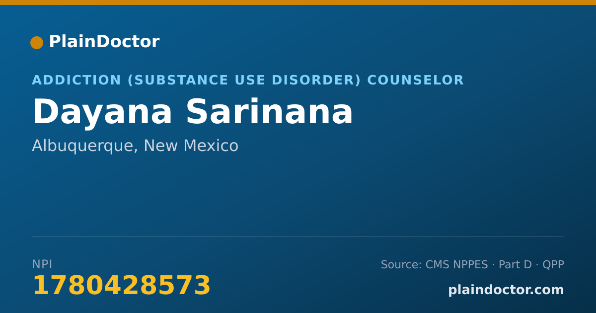 Shareable card for Dayana Sarinana - Addiction (Substance Use Disorder) Counselor, Albuquerque, NM