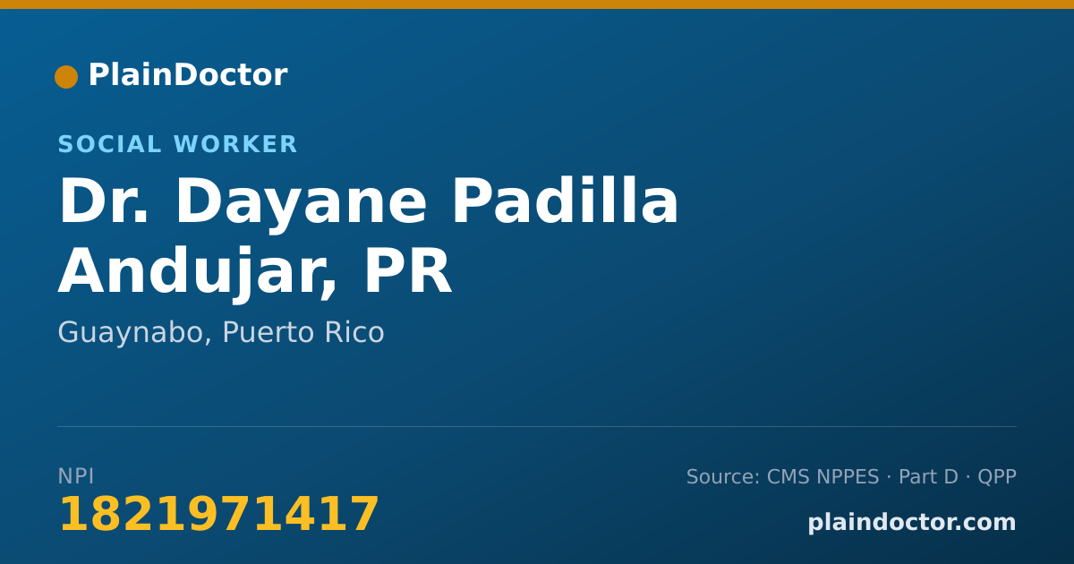 Shareable card for Dayane Padilla Andujar, PR - Social Worker, Guaynabo, PR