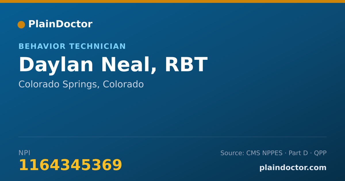 Shareable card for Daylan Neal, RBT - Behavior Technician, Colorado Springs, CO