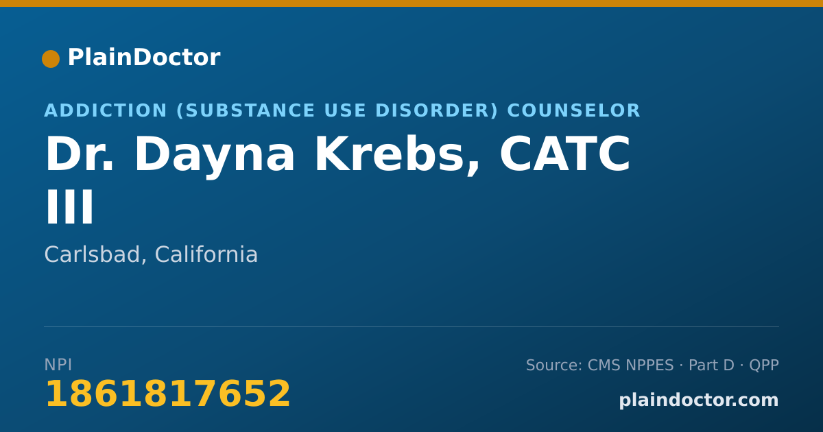 Shareable card for Dayna Krebs, CATC III - Addiction (Substance Use Disorder) Counselor, Carlsbad, CA