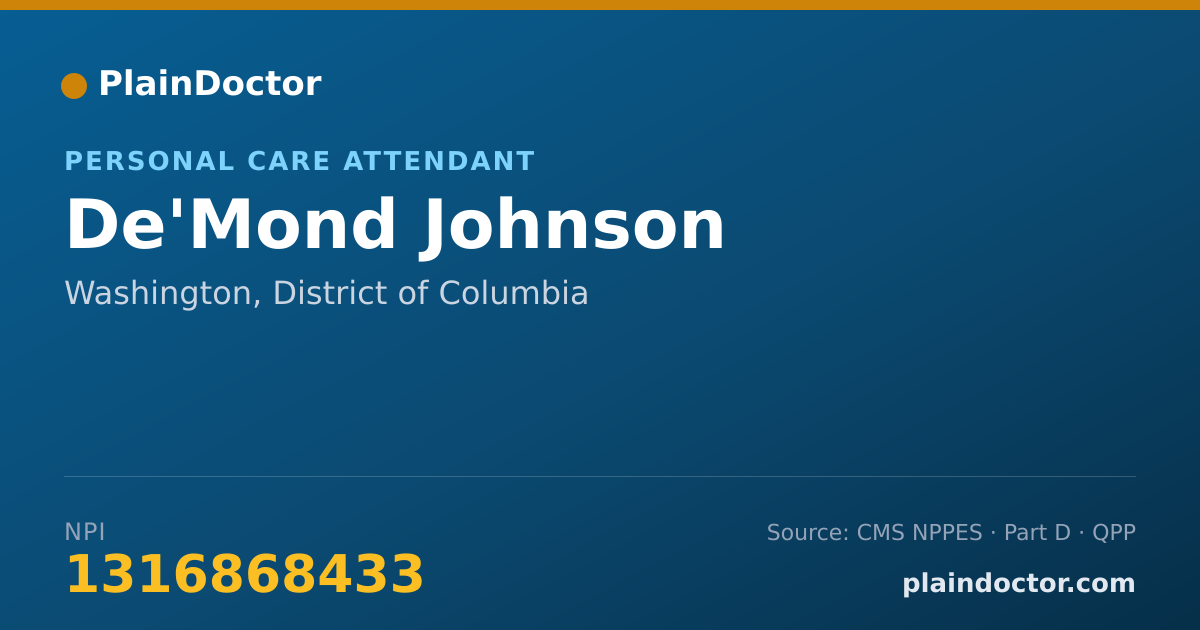 Shareable card for De'Mond Johnson - Personal Care Attendant, Washington, DC
