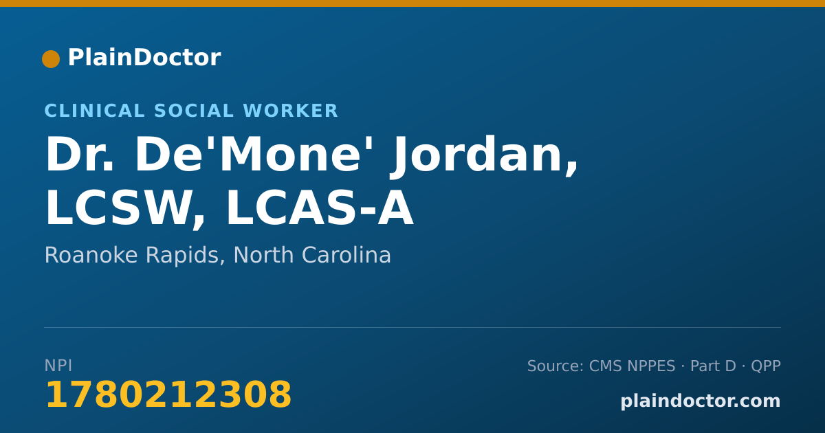 Shareable card for De'Mone' Jordan, LCSW, LCAS-A - Clinical Social Worker, Roanoke Rapids, NC