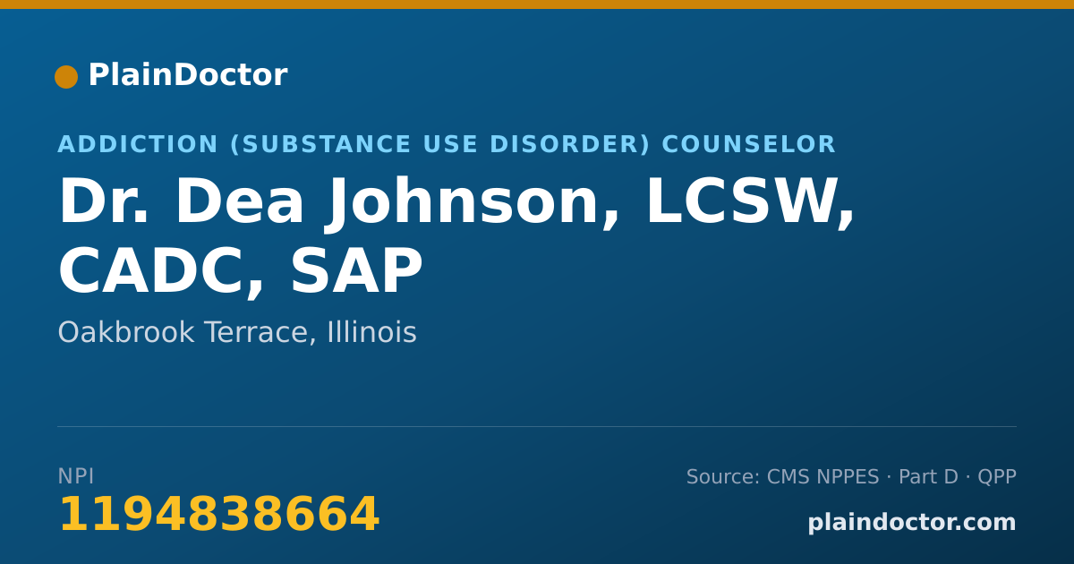 Shareable card for Dea Johnson, LCSW, CADC, SAP - Addiction (Substance Use Disorder) Counselor, Oakbrook Terrace, IL