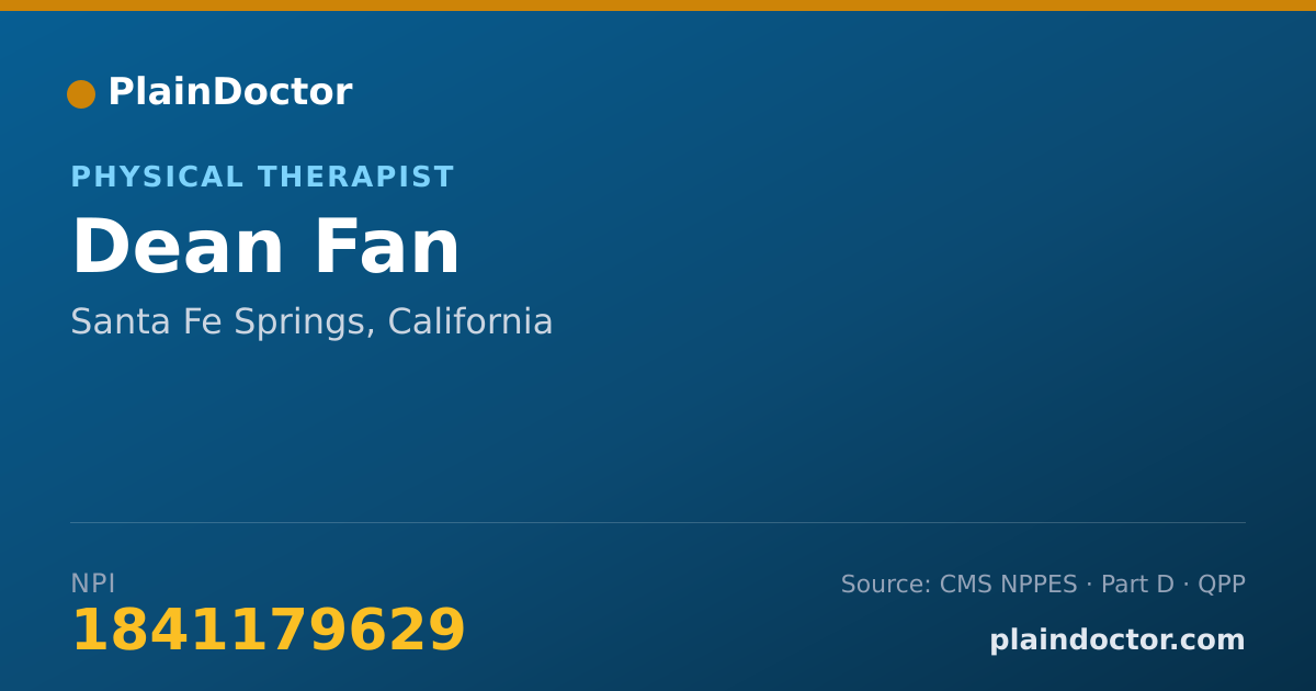 Shareable card for Dean Fan - Physical Therapist, Santa Fe Springs, CA