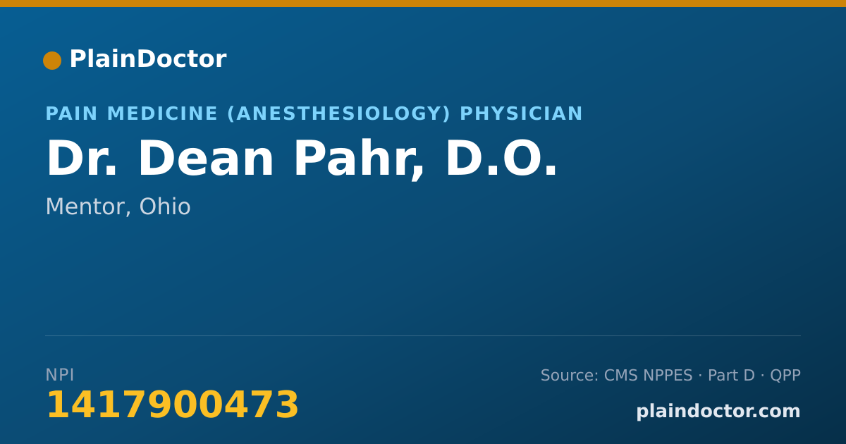 Shareable card for Dean Pahr, D.O. - Pain Medicine (Anesthesiology) Physician, Mentor, OH