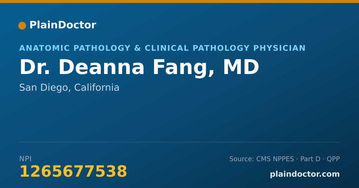 Shareable card for Deanna Fang, MD - Anatomic Pathology & Clinical Pathology Physician, San Diego, CA