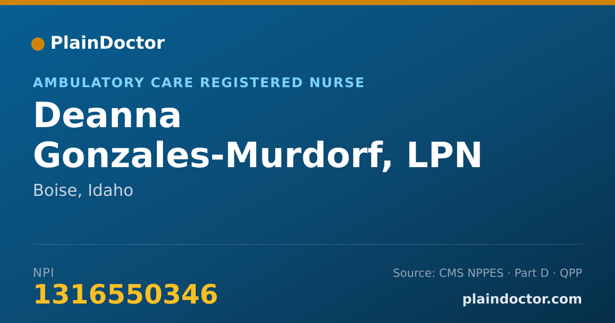 Shareable card for Deanna Gonzales-Murdorf, LPN - Ambulatory Care Registered Nurse, Boise, ID