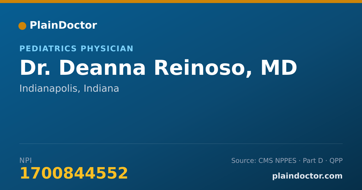 Shareable card for Deanna Reinoso, MD - Pediatrics Physician, Indianapolis, IN