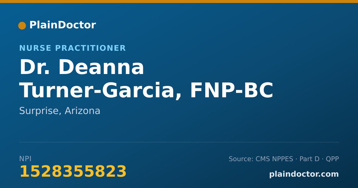 Shareable card for Deanna Turner-Garcia, FNP-BC - Nurse Practitioner, Surprise, AZ