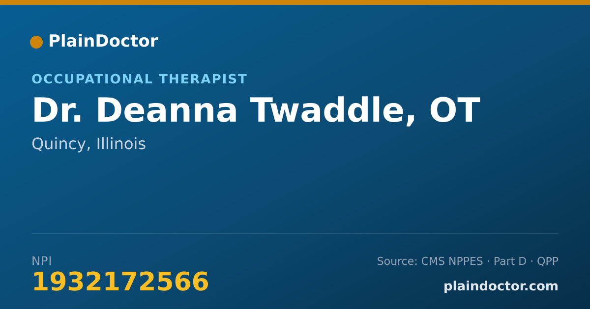 Shareable card for Deanna Twaddle, OT - Occupational Therapist, Quincy, IL