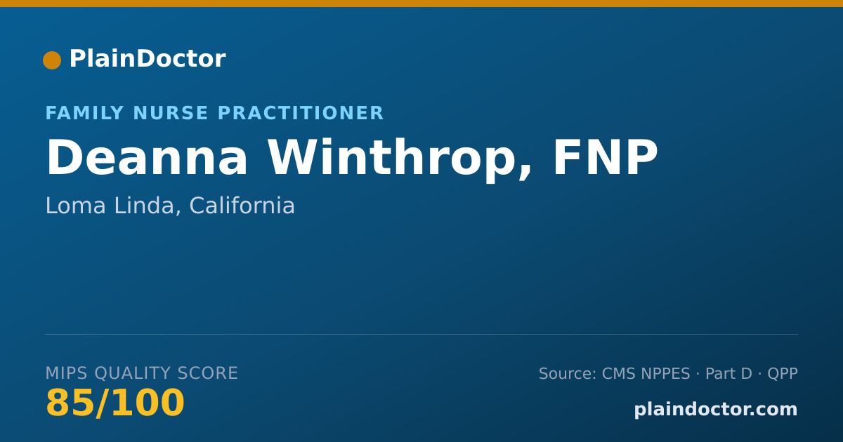 Shareable card for Deanna Winthrop, FNP - Family Nurse Practitioner, Loma Linda, CA