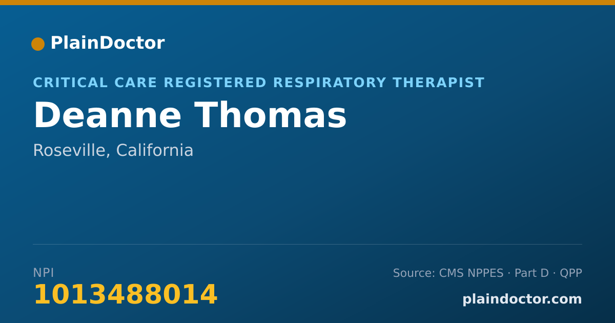 Shareable card for Deanne Thomas - Critical Care Registered Respiratory Therapist, Roseville, CA