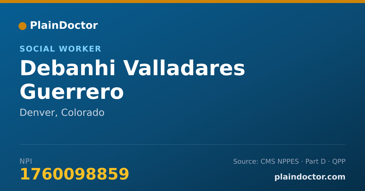 Shareable card for Debanhi Valladares Guerrero - Social Worker, Denver, CO