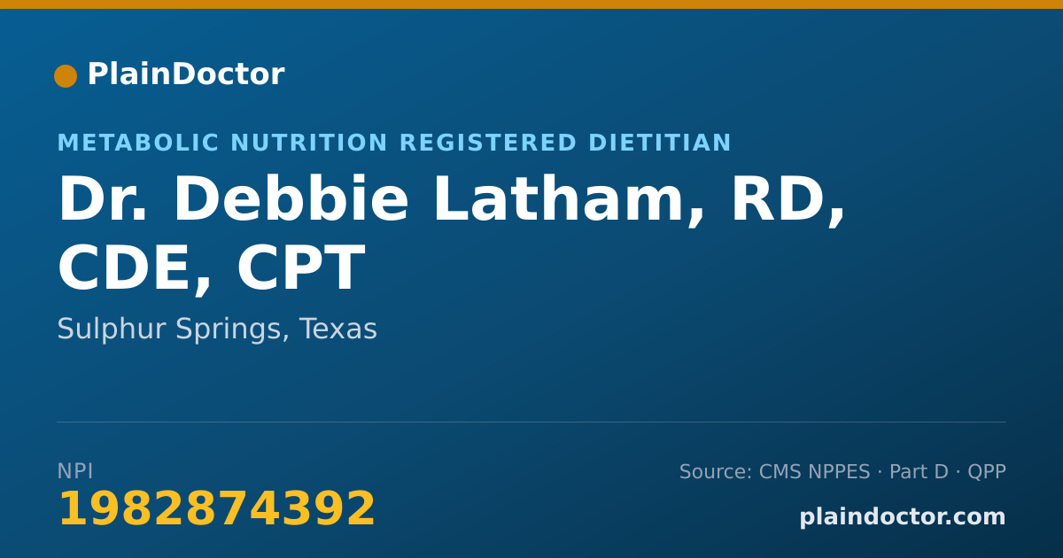 Shareable card for Debbie Latham, RD, CDE, CPT - Metabolic Nutrition Registered Dietitian, Sulphur Springs, TX