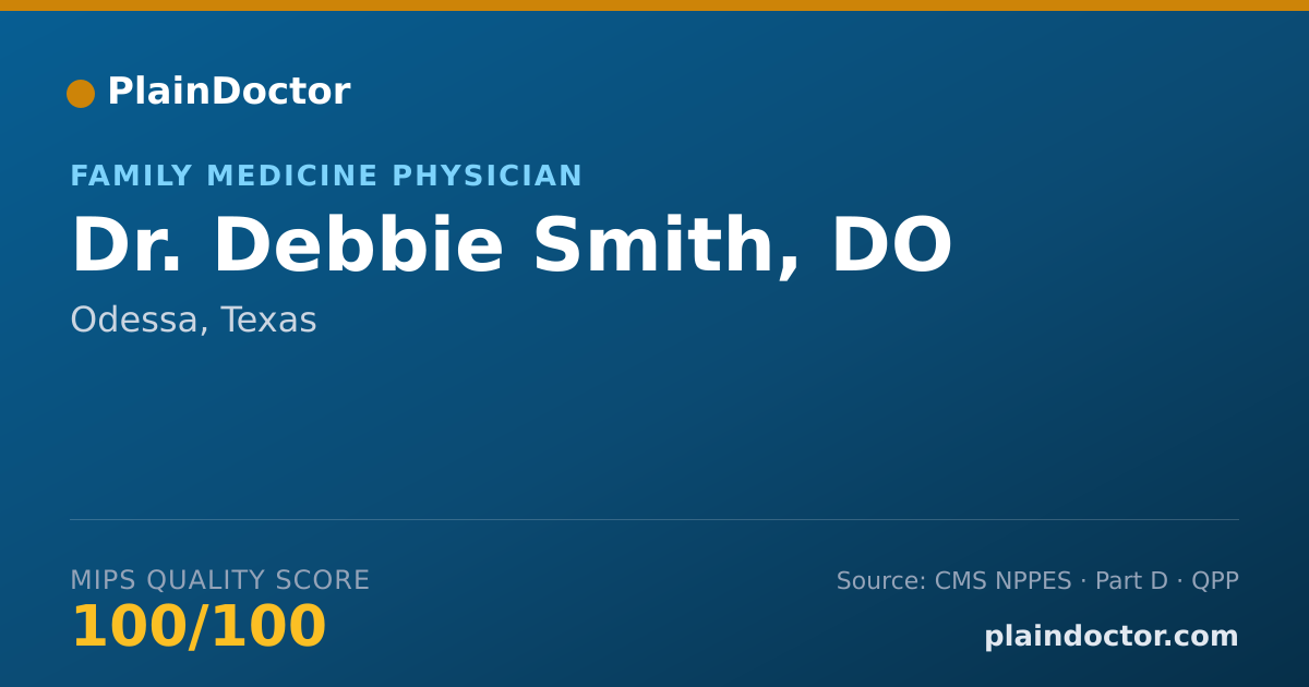Shareable card for Debbie Smith, DO - Family Medicine Physician, Odessa, TX