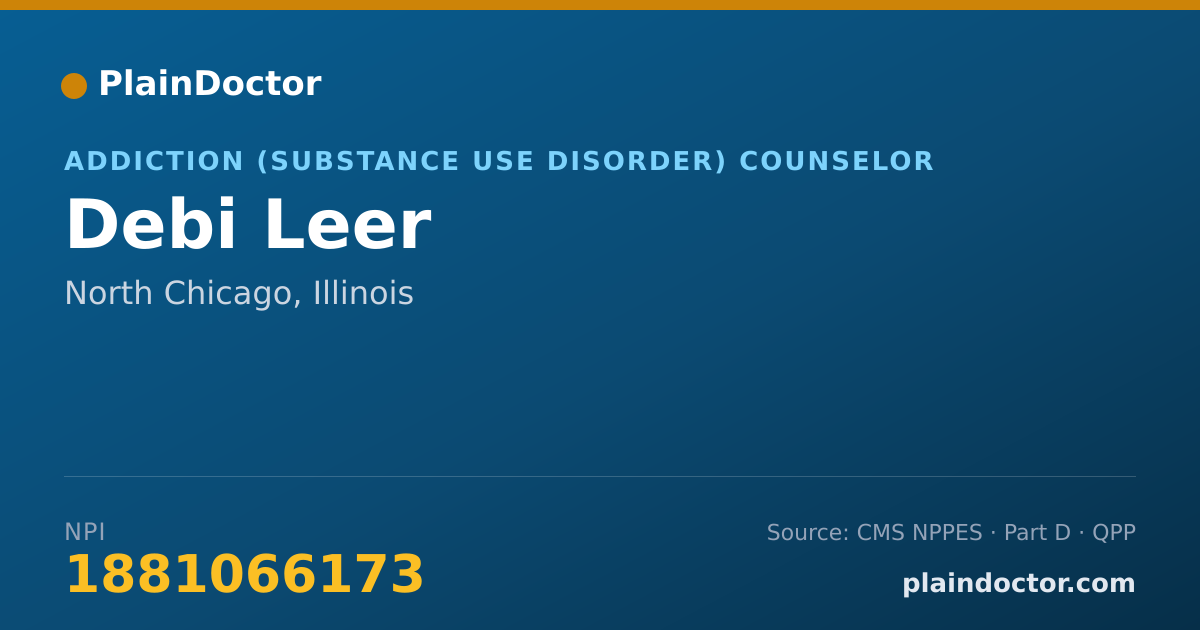 Shareable card for Debi Leer - Addiction (Substance Use Disorder) Counselor, North Chicago, IL