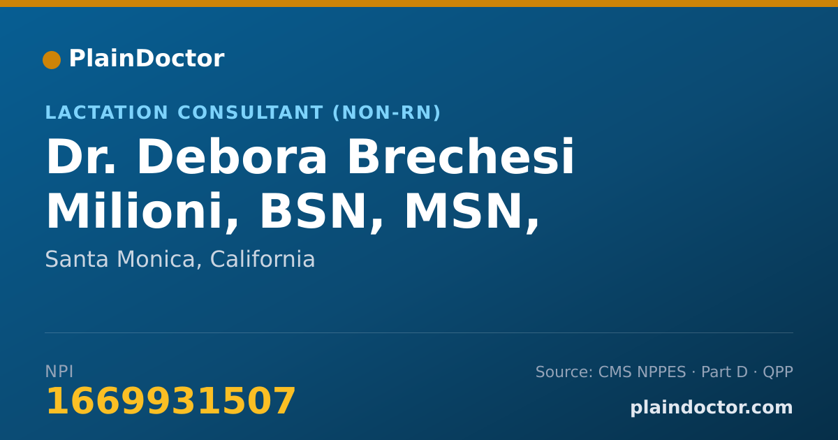 Shareable card for Debora Brechesi Milioni, BSN, MSN, MBA, IBCLC - Lactation Consultant (Non-RN), Santa Monica, CA
