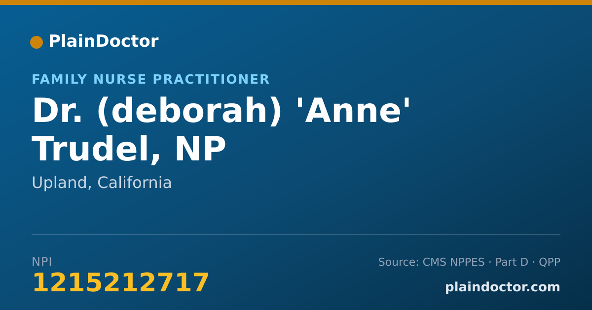 Shareable card for (deborah) 'Anne' Trudel, NP - Family Nurse Practitioner, Upland, CA