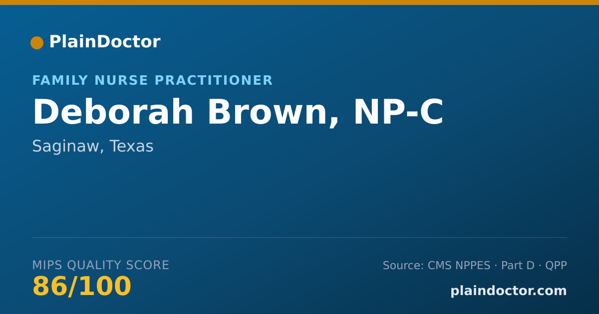Shareable card for Deborah Brown, NP-C - Family Nurse Practitioner, Saginaw, TX