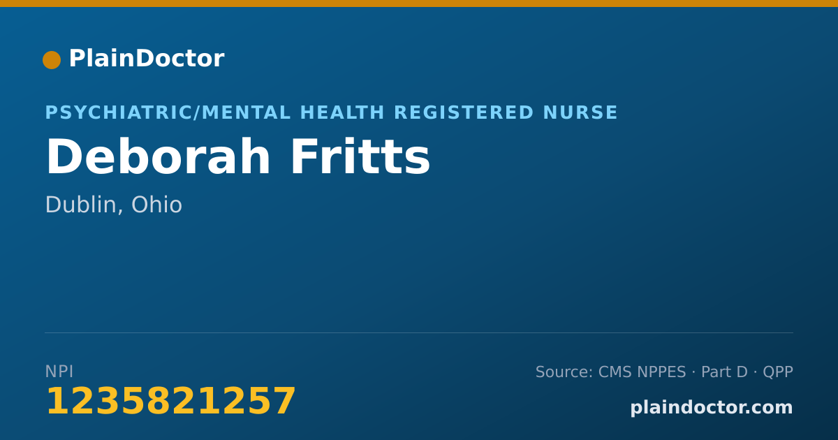 Shareable card for Deborah Fritts - Psychiatric/Mental Health Registered Nurse, Dublin, OH