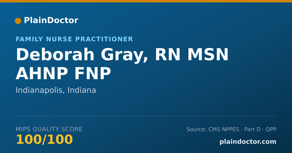 Shareable card for Deborah Gray, RN MSN AHNP FNP - Family Nurse Practitioner, Indianapolis, IN