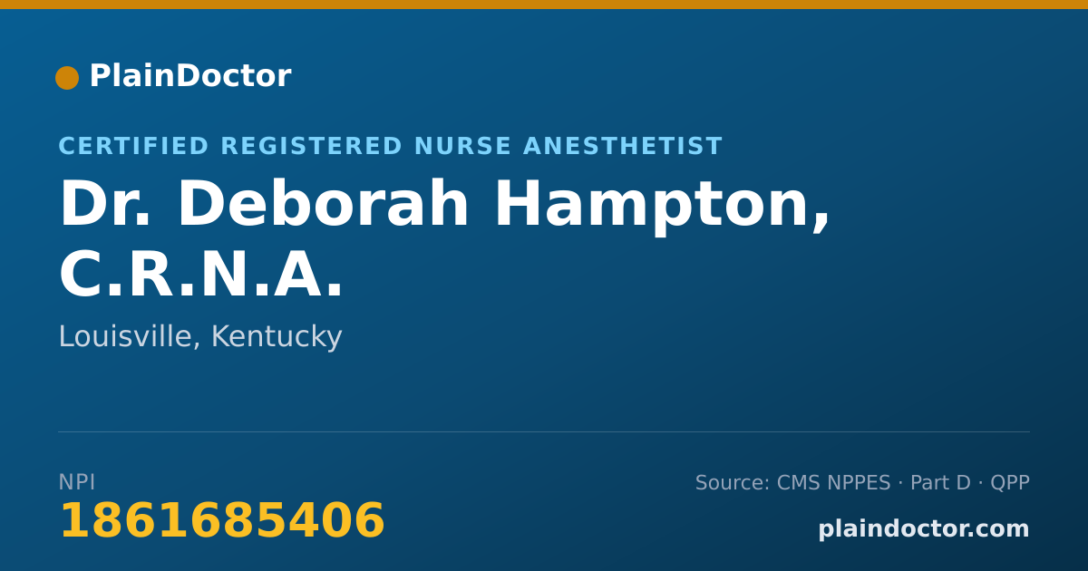 Shareable card for Deborah Hampton, C.R.N.A. - Certified Registered Nurse Anesthetist, Louisville, KY