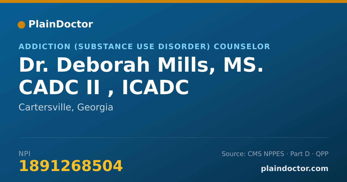 Shareable card for Deborah Mills, MS. CADC II , ICADC - Addiction (Substance Use Disorder) Counselor, Cartersville, GA