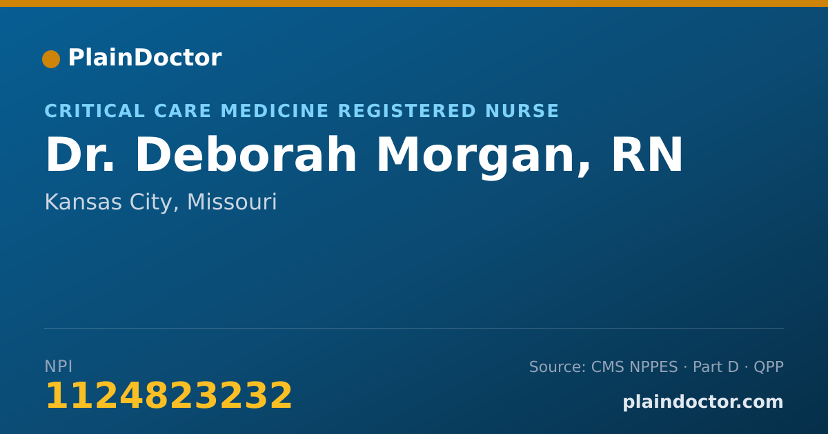 Shareable card for Deborah Morgan, RN - Critical Care Medicine Registered Nurse, Kansas City, MO