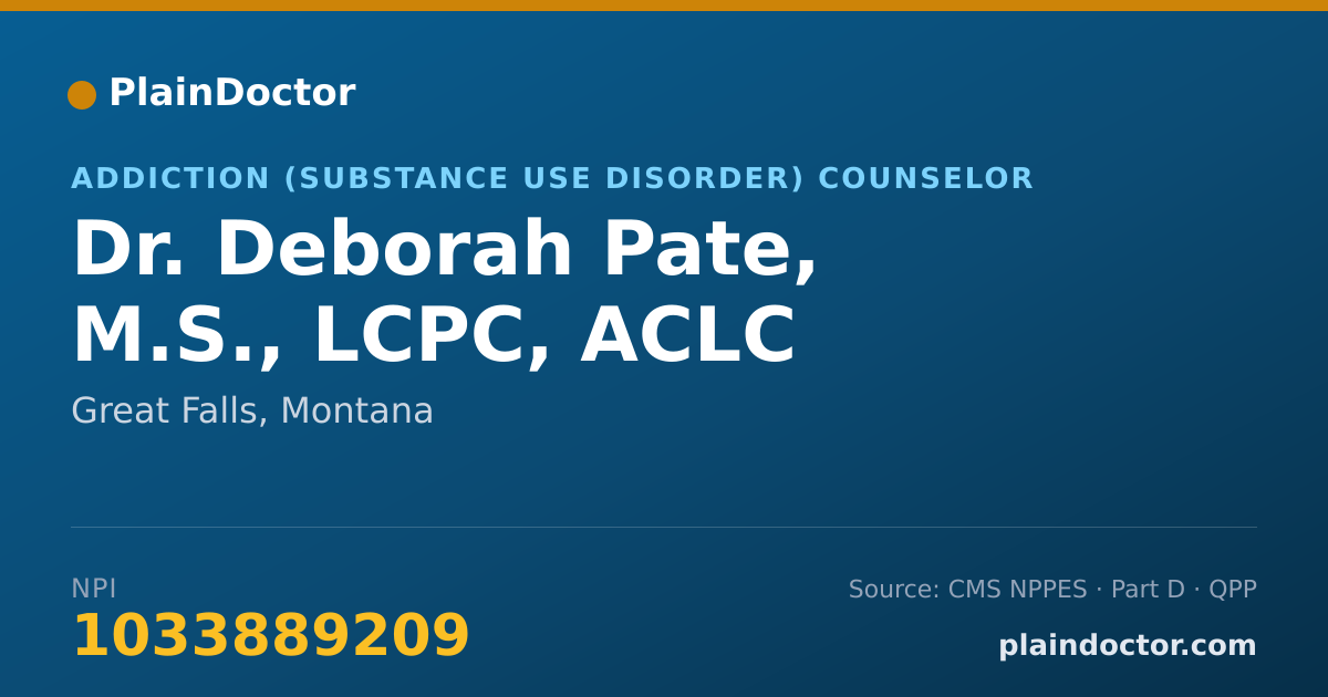 Shareable card for Deborah Pate, M.S., LCPC, ACLC - Addiction (Substance Use Disorder) Counselor, Great Falls, MT
