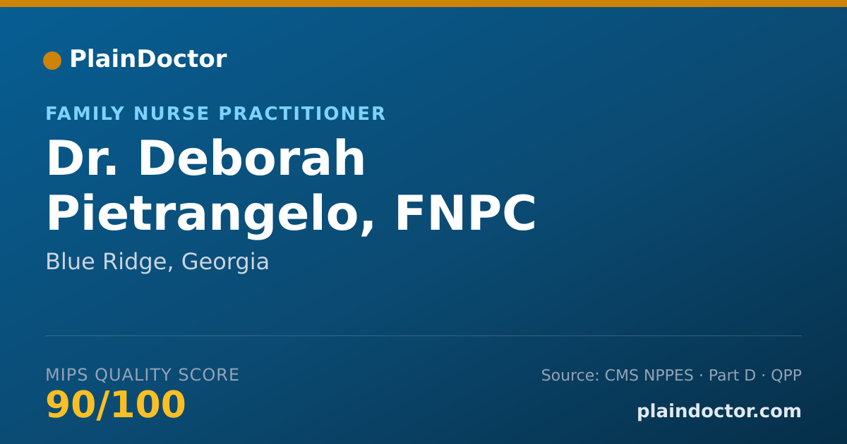 Shareable card for Deborah Pietrangelo, FNPC - Family Nurse Practitioner, Blue Ridge, GA