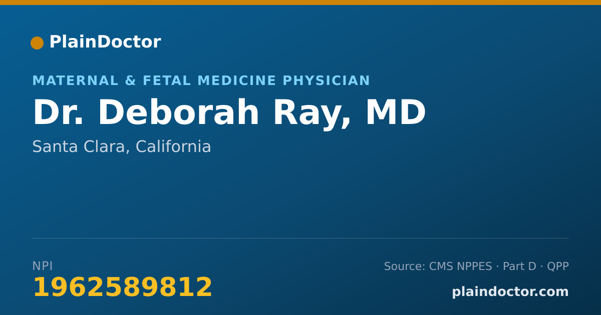 Shareable card for Deborah Ray, MD - Maternal & Fetal Medicine Physician, Santa Clara, CA