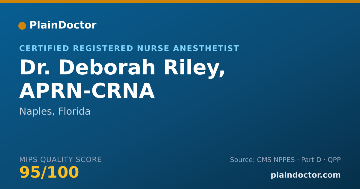 Shareable card for Deborah Riley, APRN-CRNA - Certified Registered Nurse Anesthetist, Naples, FL