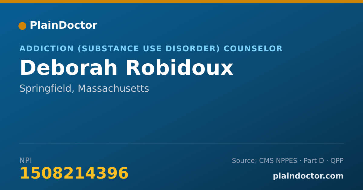 Shareable card for Deborah Robidoux - Addiction (Substance Use Disorder) Counselor, Springfield, MA
