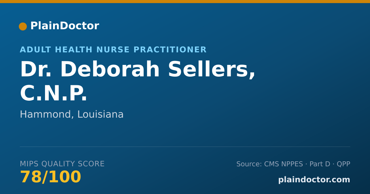 Shareable card for Deborah Sellers, C.N.P. - Adult Health Nurse Practitioner, Hammond, LA
