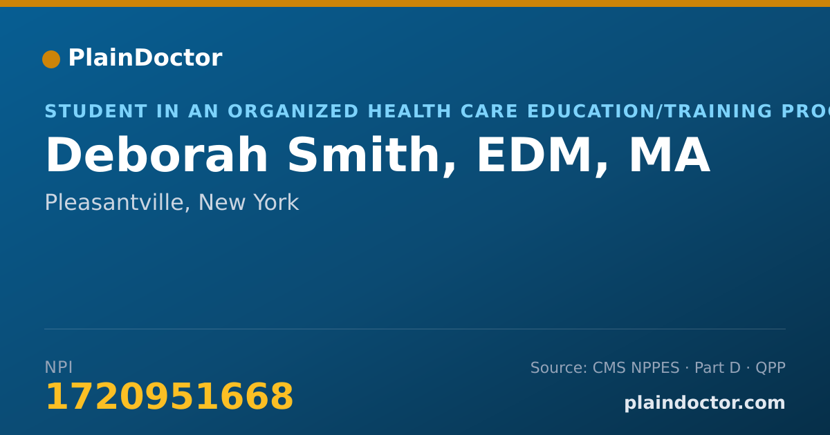 Shareable card for Deborah Smith, EDM, MA - Student in an Organized Health Care Education/Training Program, Pleasantville, NY