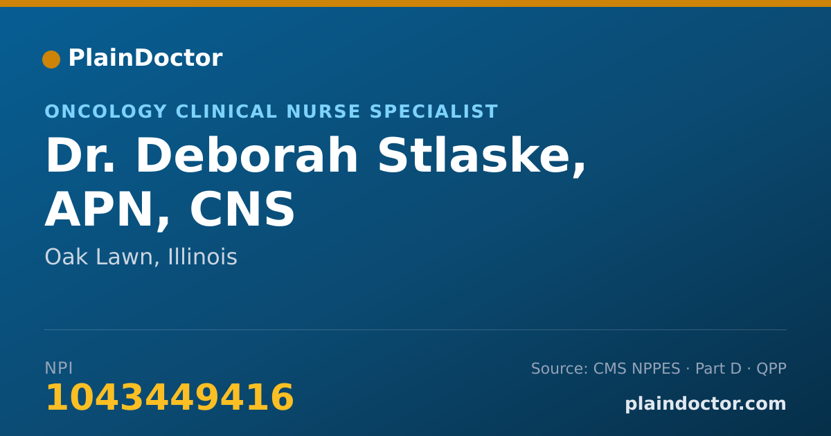Shareable card for Deborah Stlaske, APN, CNS - Oncology Clinical Nurse Specialist, Oak Lawn, IL
