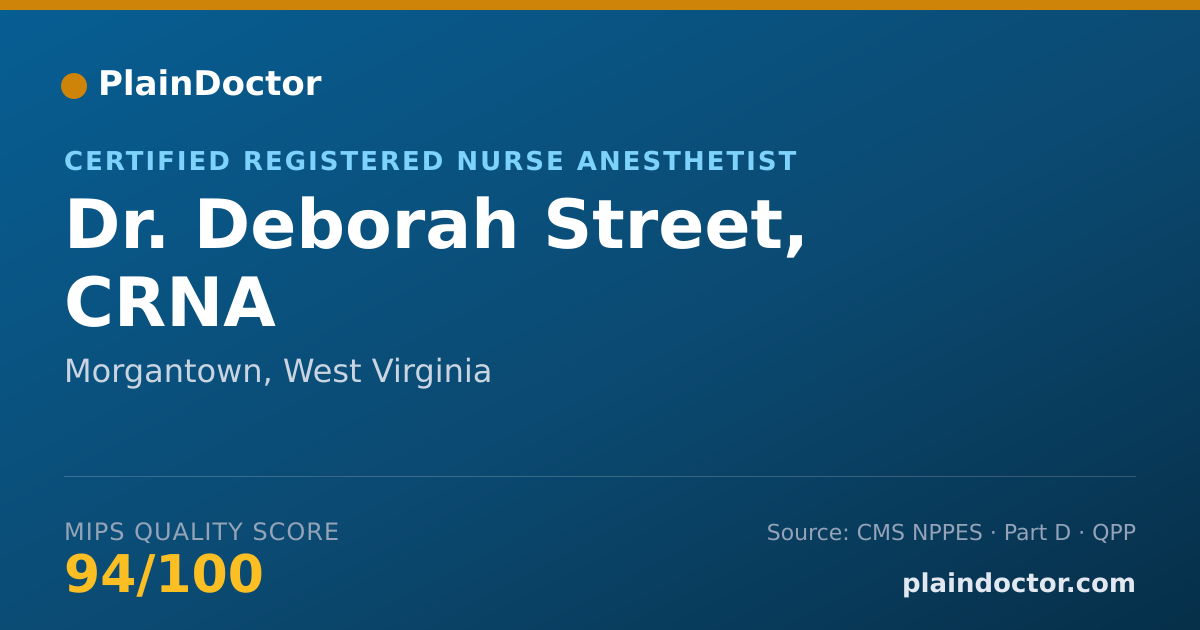 Shareable card for Deborah Street, CRNA - Certified Registered Nurse Anesthetist, Morgantown, WV