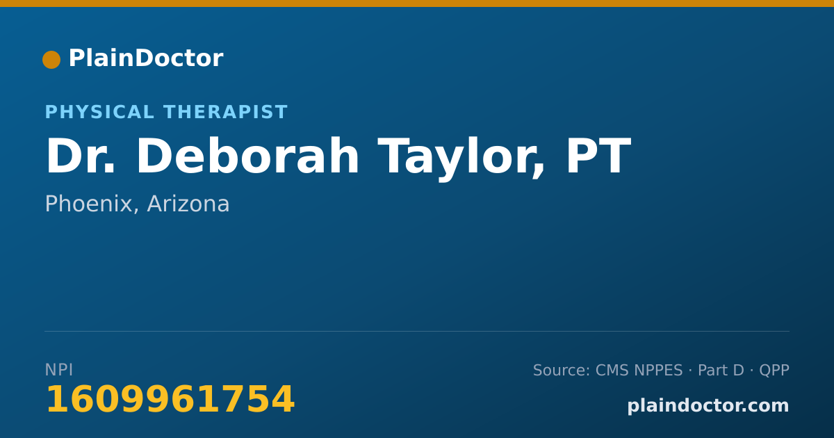 Shareable card for Deborah Taylor, PT - Physical Therapist, Phoenix, AZ