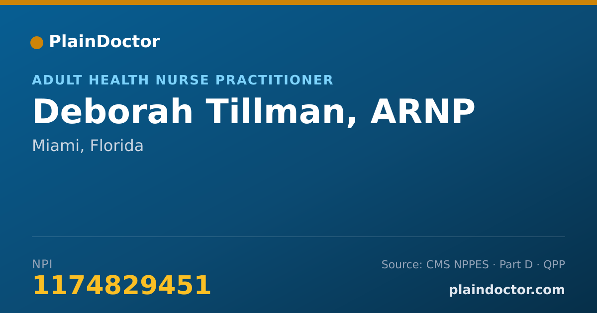 Shareable card for Deborah Tillman, ARNP - Adult Health Nurse Practitioner, Miami, FL