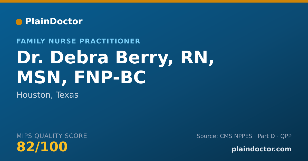 Shareable card for Debra Berry, RN, MSN, FNP-BC - Family Nurse Practitioner, Houston, TX