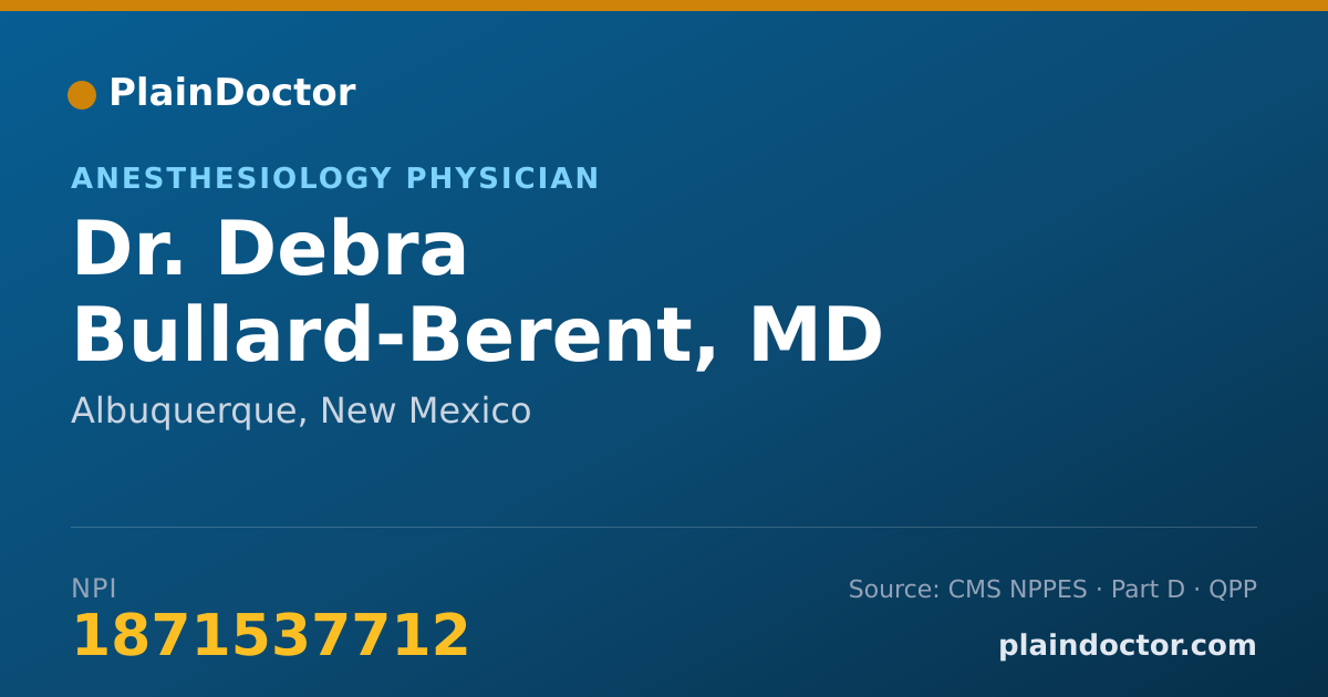 Shareable card for Debra Bullard-Berent, MD - Anesthesiology Physician, Albuquerque, NM