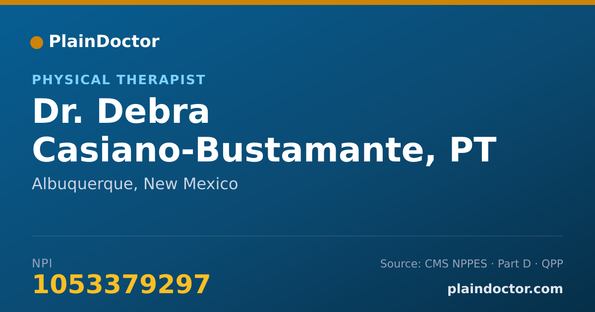 Shareable card for Debra Casiano-Bustamante, PT - Physical Therapist, Albuquerque, NM