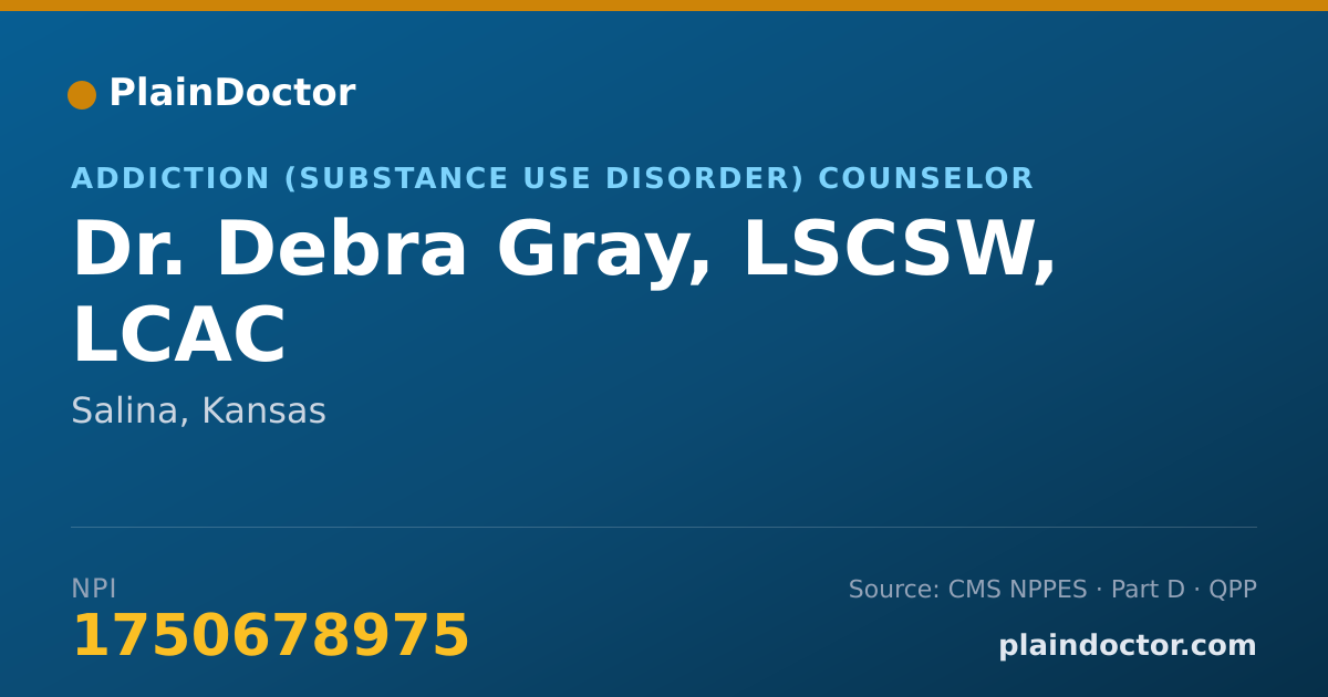 Shareable card for Debra Gray, LSCSW, LCAC - Addiction (Substance Use Disorder) Counselor, Salina, KS