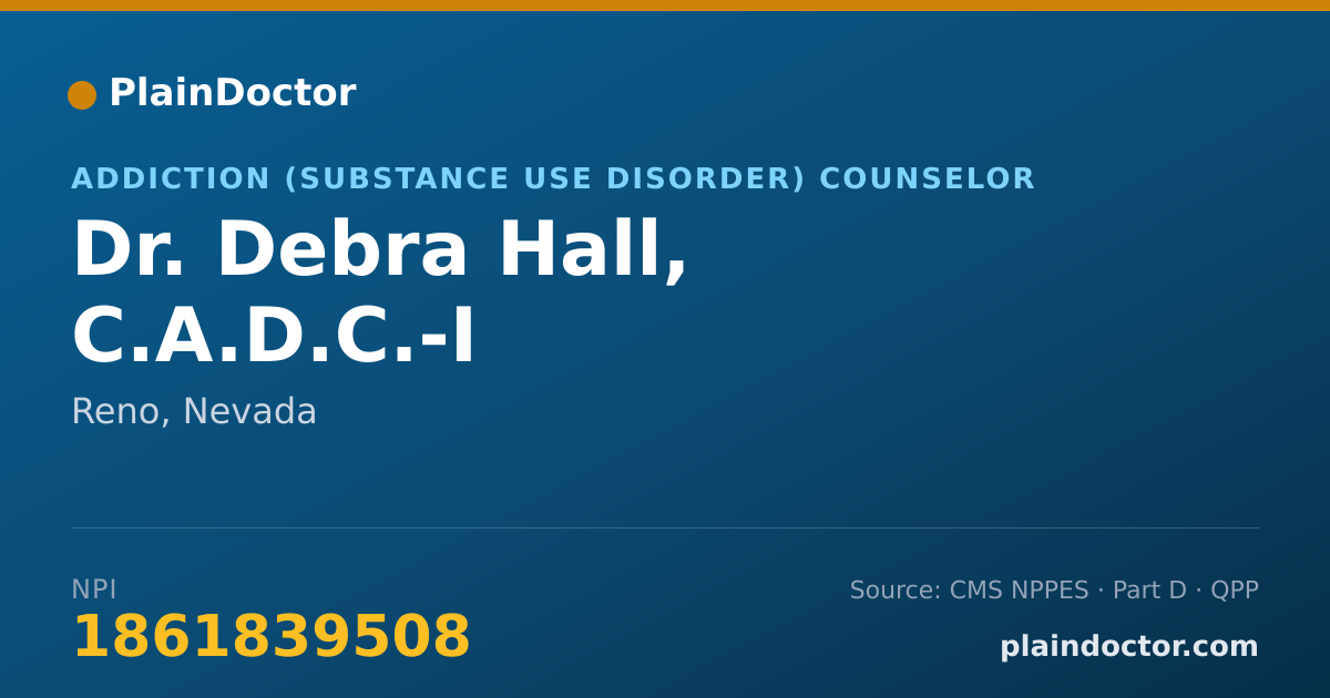 Shareable card for Debra Hall, C.A.D.C.-I - Addiction (Substance Use Disorder) Counselor, Reno, NV